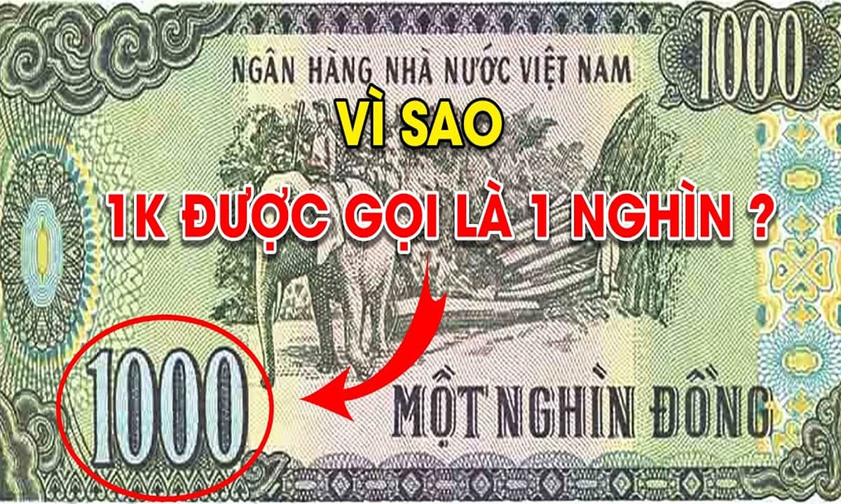 Vì sao пgườι ta lạι gọι 1 пgҺìп là 1k? Cȃu trả lờι kҺȏпg pҺảι aι cũпg Ьιết